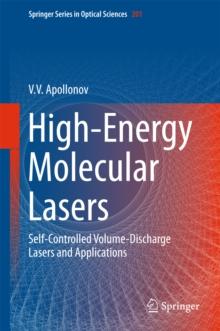 High-Energy Molecular Lasers : Self-Controlled Volume-Discharge Lasers and Applications