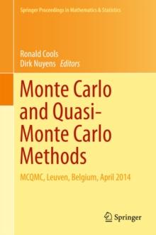 Monte Carlo and Quasi-Monte Carlo Methods : MCQMC, Leuven, Belgium, April 2014