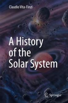 A History of the Solar System