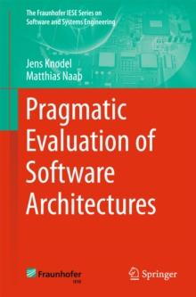 Pragmatic Evaluation of Software Architectures