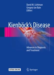 Kienbock's Disease : Advances in Diagnosis and Treatment