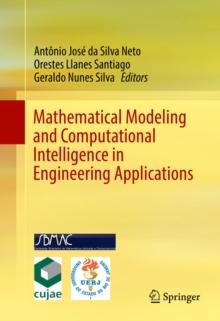 Mathematical Modeling and Computational Intelligence in Engineering Applications