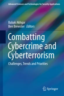 Combatting Cybercrime and Cyberterrorism : Challenges, Trends and Priorities