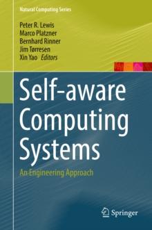 Self-aware Computing Systems : An Engineering Approach