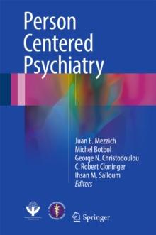 Person Centered Psychiatry