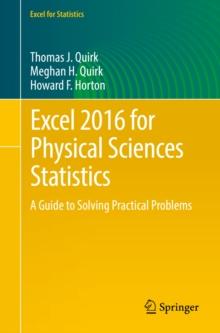 Excel 2016 for Physical Sciences Statistics : A Guide to Solving Practical Problems