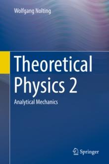 Theoretical Physics 2 : Analytical Mechanics