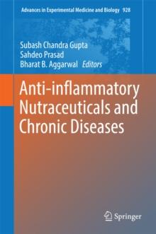 Anti-inflammatory Nutraceuticals and Chronic Diseases