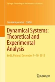 Dynamical Systems: Theoretical and Experimental Analysis : Lodz, Poland, December 7-10, 2015