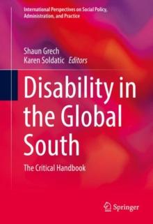 Disability in the Global South : The Critical Handbook