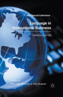 Language in International Business : Developing a Field