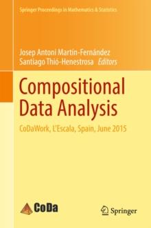 Compositional Data Analysis : CoDaWork, L'Escala, Spain, June 2015