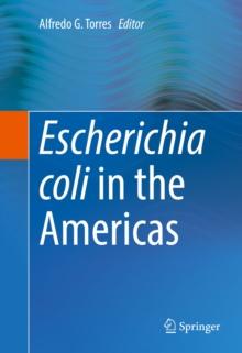 Escherichia coli in the Americas