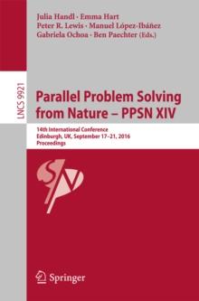 Parallel Problem Solving from Nature - PPSN XIV : 14th International Conference, Edinburgh, UK, September 17-21, 2016, Proceedings