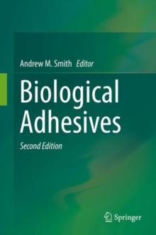 Biological Adhesives