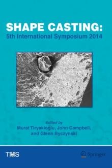 Shape Casting : 5th International Symposium 2014