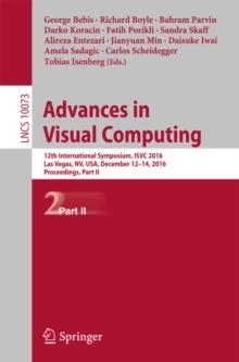 Advances in Visual Computing : 12th International Symposium, ISVC 2016, Las Vegas, NV, USA, December 12-14, 2016, Proceedings, Part II