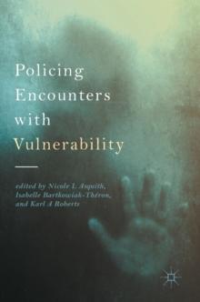 Policing Encounters with Vulnerability