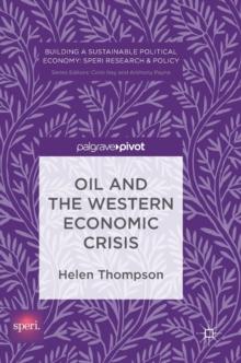 Oil and the Western Economic Crisis