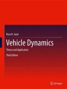 Vehicle Dynamics : Theory and Application