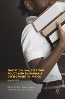 Education Law, Strategic Policy and Sustainable Development in Africa : Agenda 2063