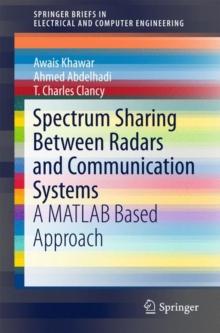 Spectrum Sharing Between Radars and Communication Systems : A MATLAB Based Approach