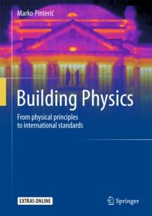 Building Physics : From physical principles to international standards