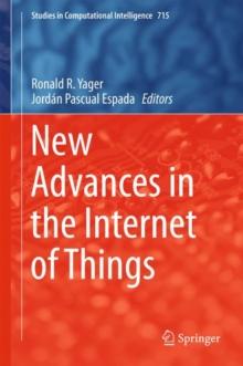 New Advances in the Internet of Things