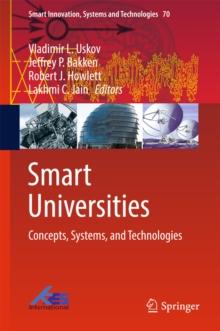 Smart Universities : Concepts, Systems, and Technologies