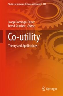 Co-utility : Theory and Applications