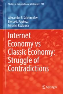 Internet Economy vs Classic Economy: Struggle of Contradictions