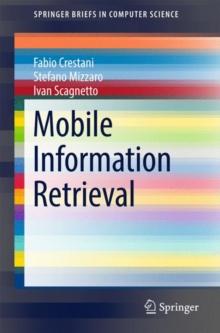 Mobile Information Retrieval