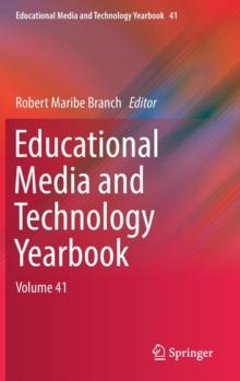 Educational Media and Technology Yearbook : Volume 41