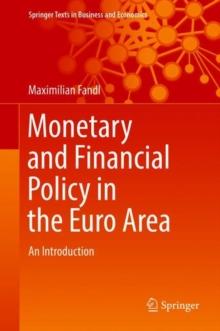 Monetary and Financial Policy in the Euro Area : An Introduction