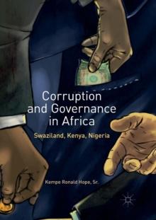 Corruption and Governance in Africa : Swaziland, Kenya, Nigeria