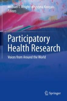 Participatory Health Research : Voices from Around the World