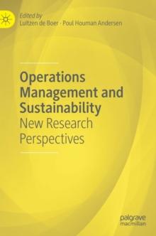 Operations Management and Sustainability : New Research Perspectives