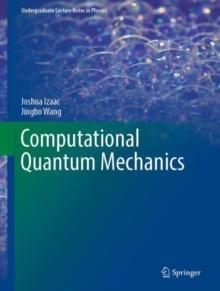 Computational Quantum Mechanics