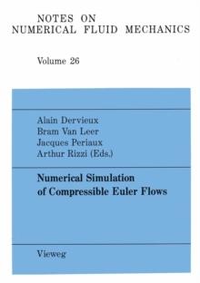 Numerical Simulation of Compressible Euler Flows : A GAMM Workshop