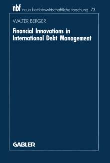 Financial Innovations in International Debt Management : An Institutional Analysis