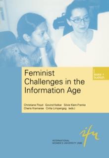 Feminist Challenges in the Information Age : Information as a Social Resource