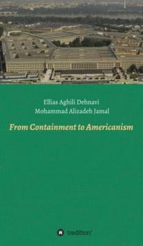 From Containment to Americanism