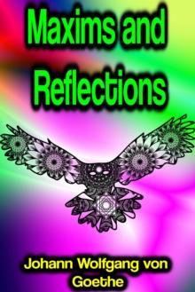 Maxims and Reflections