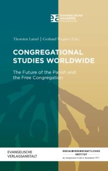 Congregational Studies Worldwide : The Future of the Parish and the Free Congregation