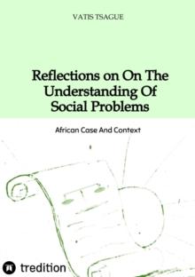 Reflection On The Understanding Of Social Problems : African Case And Context