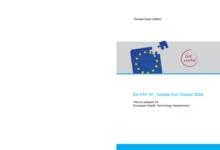 EU HTA 101 : How to prepare for European Health Technology Assessment