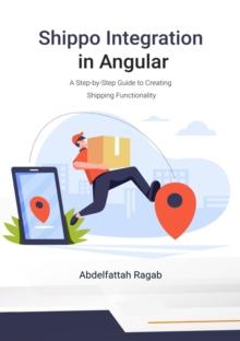 Shippo Integration in Angular : A Step-by-Step Guide to Creating Shipping Functionality