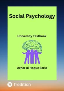 Social Psychology : University Textbook