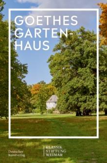 Goethes Gartenhaus