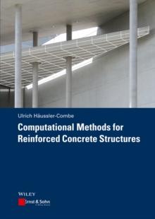 Computational Methods for Reinforced Concrete Structures